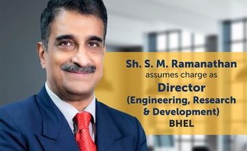 Photo of S. M. Ramanathan Appointed Director (Engineering, Research & Development), BHEL