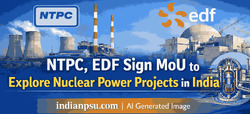 Photo of NTPC-EDF Pact Signals Push for Nuclear Power Growth in India