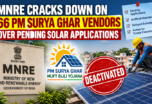 Photo of MNRE Cracks Down on 66 PM Surya Ghar Vendors Over Pending Solar Applications