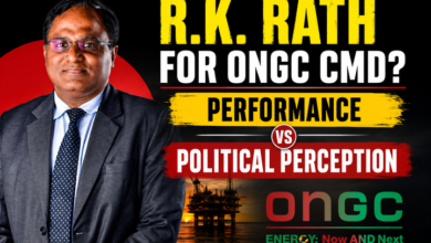 Photo of ONGC CMD Race: Can R.K. Rath’s Performance Outweigh Political Perception?