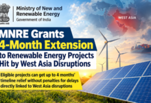 Photo of MNRE Grants Four-Month Extension to Renewable Energy Projects Hit by West Asia Disruptions
