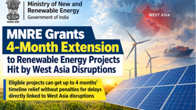 Photo of MNRE Grants Four-Month Extension to Renewable Energy Projects Hit by West Asia Disruptions