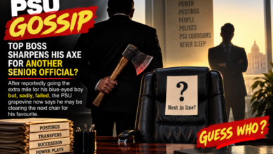 Photo of PSU Gossip: Top Boss Sharpens His Axe for Another Senior Official – Guess Who?